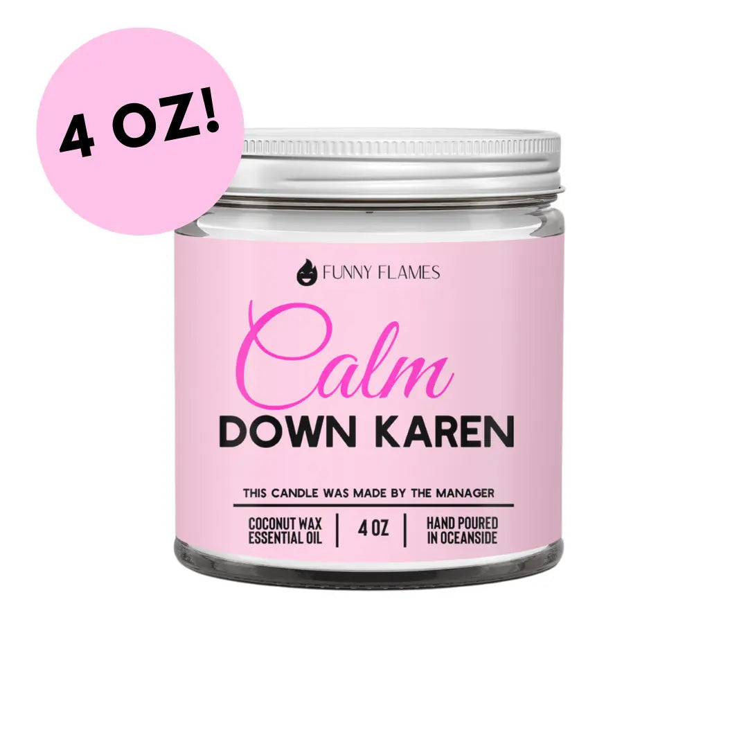 Calm down Karen DC-Funny Candle Co