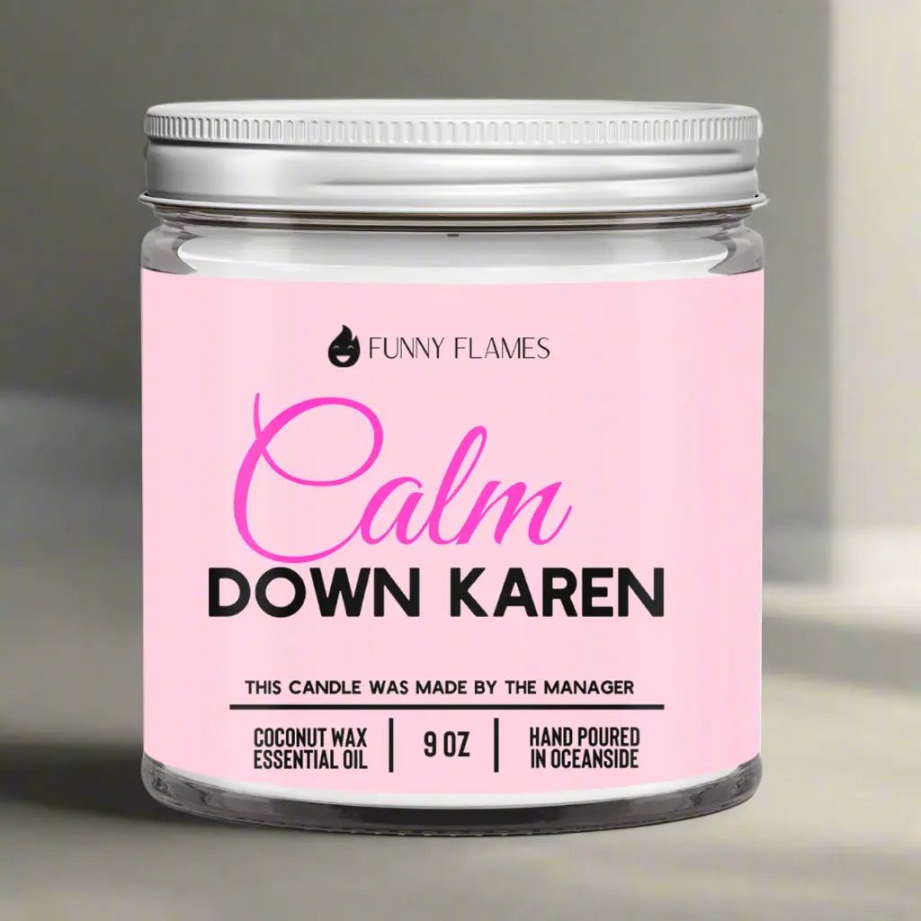 Calm down Karen DC-Funny Candle Co